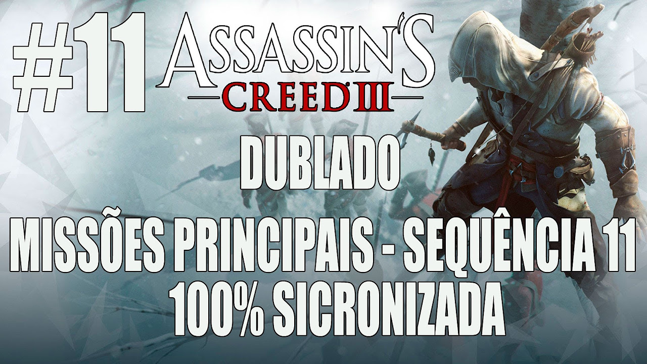 Assassins Creed 3 - Sequência 10 - Pt-Br[HD](PS3) 